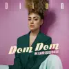 Dilan - Dom Dom Kurşunu - Single
